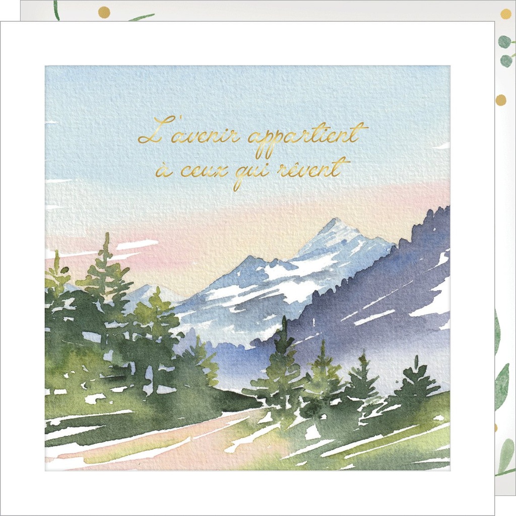CARTE DOUBLE JOLIE AQUARELLE 15 X 15 - CITATION MONTAGNE