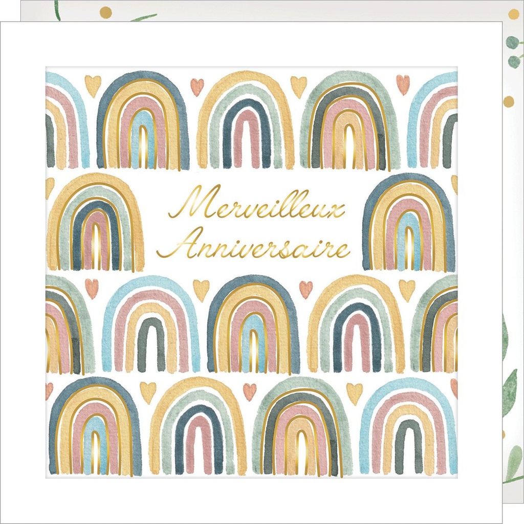 CARTE DOUBLE JOLIE AQUARELLE 15 X 15 - ANNIVERSAIRE ARC EN CIEL